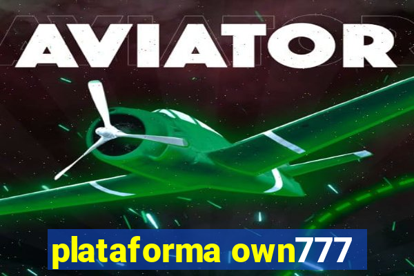 plataforma own777